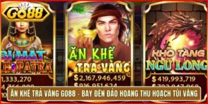 Ăn Khế Trả Vàng Go88 - Bay Đến Đảo Hoang Nhận Túi Vàng