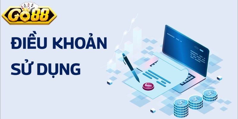 Mục đích khi xây dựng điều khoản sử dụng của Go88