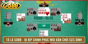 Tá Lả Go88 - Bí Kíp Chinh Phục Mọi Bàn Chơi Cực Đỉnh